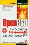 OpenBSD Tworzenie firewalli za pomocą PF Arytmiak Jacek