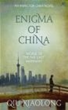 Enigma of China Qiu Xiaolong
