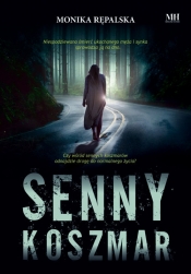Senny koszmar. Wielkie Litery - Monika Rępalska