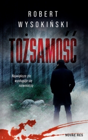 Tożsamość - Wysokiński Robert