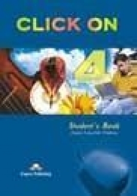 Click On 4 Student's Book + CD - Evans Virginia, O'Sullivan Neil