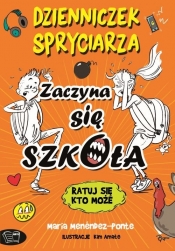 Dzienniczek spryciarza. Zaczyna się szkoła - Maria Menéndez-Pont