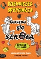 Dzienniczek spryciarza. Zaczyna się szkoła - Maria Menéndez-Ponte