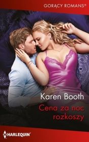 Gorący Romans 8 Cena za noc rozkoszy - Karen Booth