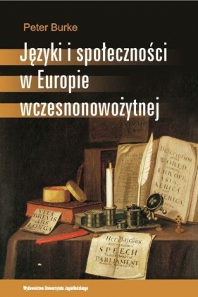 Języki i społeczności w Europie wczesnonowożytnej - Burke Peter<br />