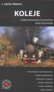 Koleje. Przewodnik po Polsce (Carta Blanca)