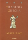 Tragedia grecka  Lesky Albin