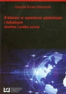 E-biznes w wymiarze globalnym i lokalnym Analiza i próba oceny Żurak-Owczarek Cecylia