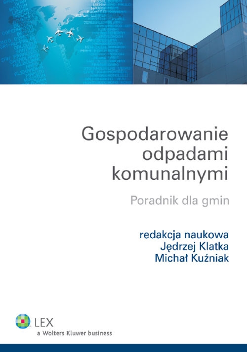 Gospodarowanie odpadami komunalnymi