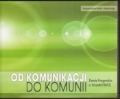 Od komunikacji do komunii. Płyta 4CD