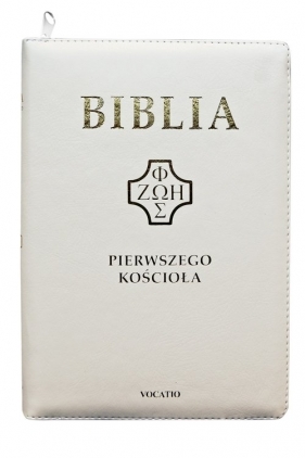 Biblia Pierwszego Kościoła
