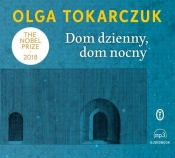 Dom dzienny, dom nocny (Audiobook) - Olga Tokarczuk