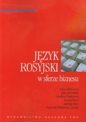 Język rosyjski w sferze biznesu - Opracowanie zbiorowe