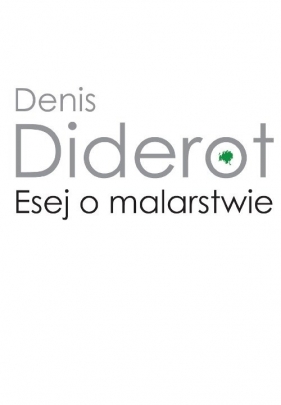 Esej o malarstwie - Denis Diderot