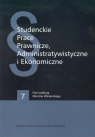 Studenckie prace prawnicze administratywistyczne i ekonomiczne 7