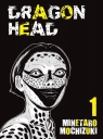 Dragon head. Tom 1 Minetaro Mochizuki