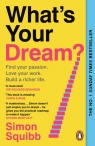 What's Your Dream? Simon Squibb