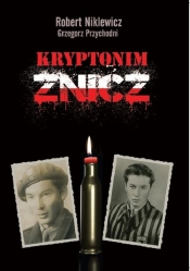 Kryptonim ZNICZ - Niklewicz Robert, Przychodni Grzegorz
