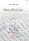 Z ziemi włoskiej do Polski Przekłady z literatury wloskiej w Polsce do Miszalska Jadwiga