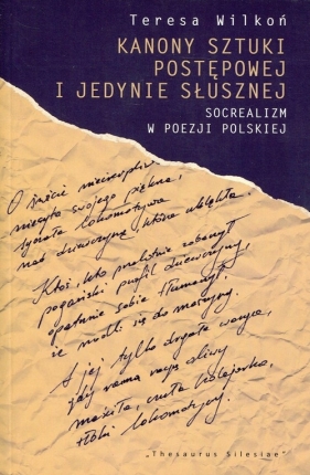 Kanony sztuki postępowej i jedynie słusznej - Wilkoń Teresa