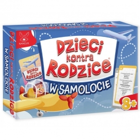 Dzieci kontra Rodzice - W Samolocie