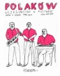 Polaków uczestnictwo w kulturze. - Janek Koza