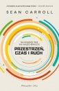 Przestrzeń, ruch i czas - Sean Carrol