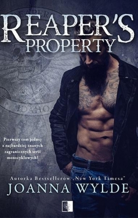 Reapers MC. Reaper's Property - Joanna Wylde