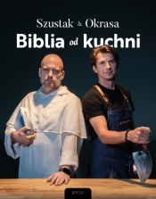 Biblia od kuchni - Adam Szustak, Karol Okrasa