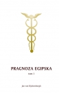Pragnoza egipska Tom 1 - Jan van Rijckenborgh