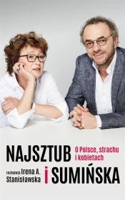Najsztub i Sumińska - Irena A. Stanisławska, Dorota Sumińska