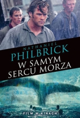W samym sercu morza - Nathaniel Philbrick