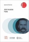 Józef Piłsudski Pisarz Kowalczyk Agnieszka