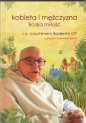 Kobieta i mężczyzna Boska miłość - Joachim Badenim