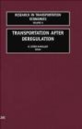 Transportation After Deregulation vol.6 B McMullen