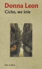 Komisarz Brunetti. Tom 6. Cicho, we śnie - Donna Leon