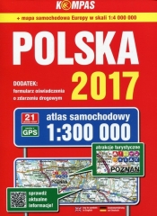 Polska 2017 Atlas samochodowy 1:300 000 - Opracowanie zbiorowe