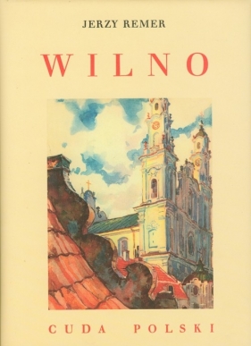 Wilno - Remer Jerzy