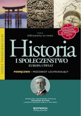 Odkrywamy na nowo Historia i społeczeństwo Podręcznik Przedmiot uzupełniający - Burda Bogumiła, Roszak Anna, Szymczak Małgorzata