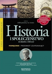 Odkrywamy na nowo Historia i społeczeństwo Podręcznik Przedmiot uzupełniający - Szymczak Małgorzata