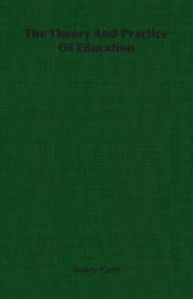 The Theory And Practice Of Education