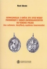 Dewocjonalia z końca XVI-XVIII wieku pochodzące z badań archeologicznych na terenie Polski