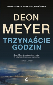 Trzynaście godzin - Meyer Deon