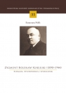 Zygmunt Bolesław Kukulski (1890-1944) Pedagog, wychowawca i społecznik Wołk Katarzyna