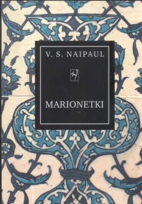 Marionetki - Naipul S. V.