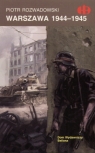 Warszawa 1944-1945 Rozwadowski Piotr