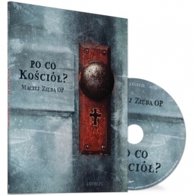 Po co Kościół + CD - Zięba Maciej