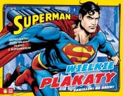 Wielkie plakaty. Superman w.2015 - Opracowanie zbiorowe