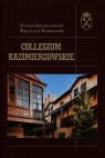 Collegium Kazimierzowskie Na granicy dwóch światów Stefan Gąsiorowski, Wojciech Krawczuk