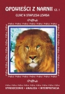 Opowieści z Narnii cz. 1 Clive'a Staplesa Lewisa Danuta Anusiak